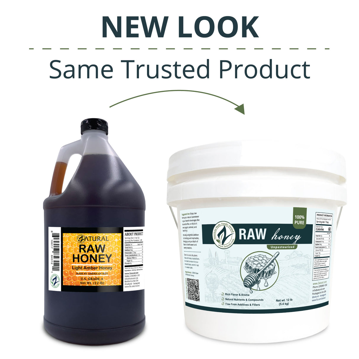 Two containers of raw honey, one gallon jug and one bucket, with labels indicating 'New Look' and 'Same Trusted Product'.
